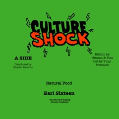 Earl Sixteen - Natural Food (Culture Shock 2024)
