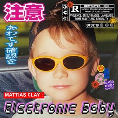 electronic baby @ Veniceberg Club (VR)