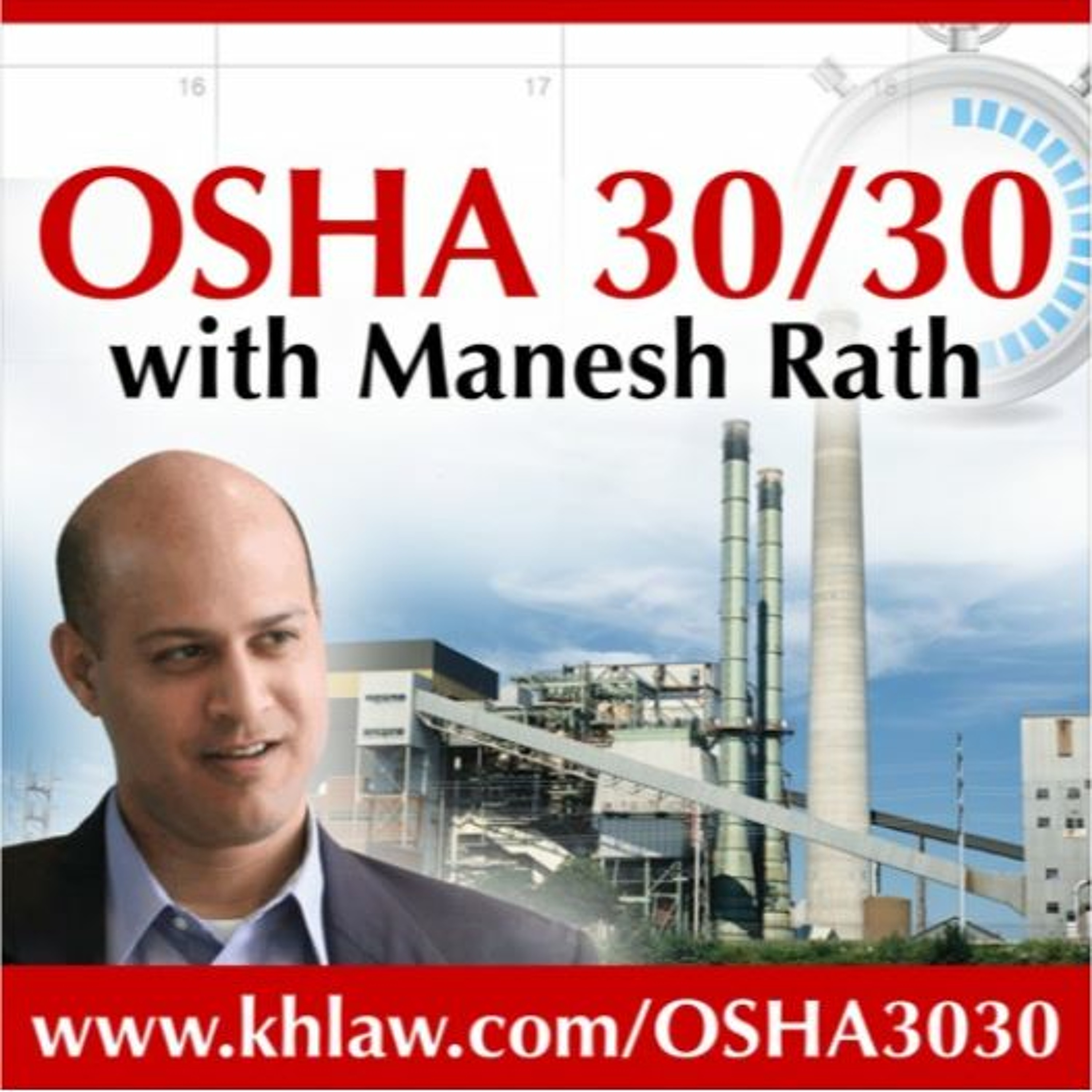 February 2020 OSHA 30/30: Affirmative Defense of Reliance on an Expert Contractor