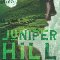 [View] KINDLE 📥 Juniper Hill (The Edens) by  Devney Perry EPUB KINDLE PDF EBOOK