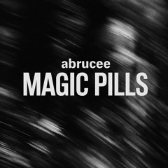 Magic Pills