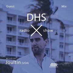 DHS Guestmix; Joultin