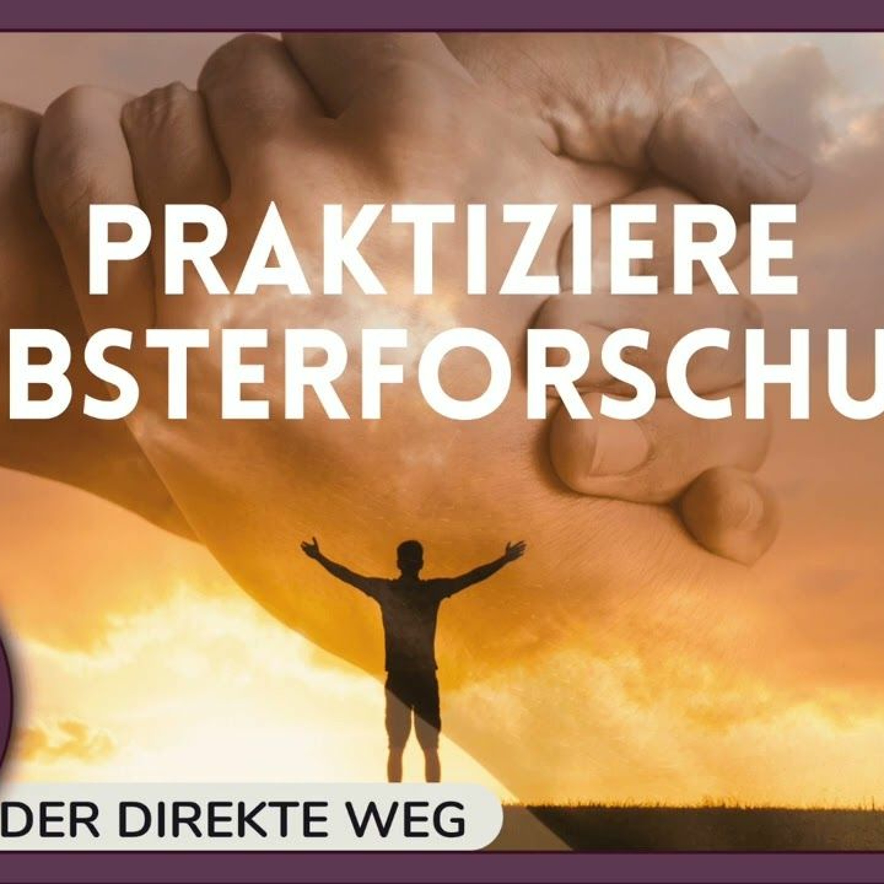 Gottfried Sumser - DER DIREKTE WEG - Ein Kurs in Wundern