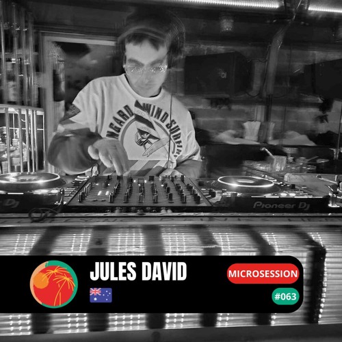 #microsession 063 - Jules David (AU)