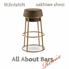 All About Bars Remix (with th3rdshift) [Prod. by DJ Pain 1]