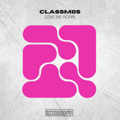Love Me Again (Club Mix)