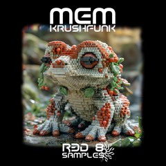 MEM - Krushfunk (Sample Pack) Royalty Free Samples
