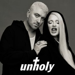 Sam Smith, Kim Petras - Unholy (IdanSade Mash)