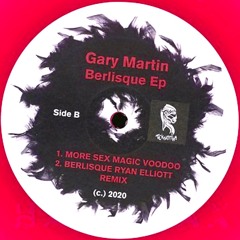 Gary Martin - Berlisque (Ryan Elliott Remix) Teknotika 54