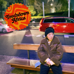 Touchdown Africa: Sammy the RIOT - 20.03.25