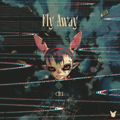 CIEL - Fly Away [Free Download]