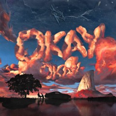 Drey Fuse - OKAY! OKAY!