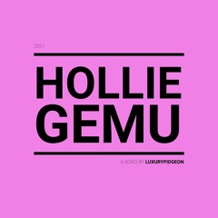 LUXURYPIDGEON - HollieGemu (HolliewoodJays & Mikki Gemu)