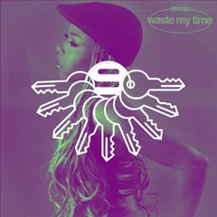 Essosa - Waste My Time (Jersey Club Remix) [Prod. 9Keesz]