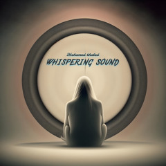 Whispering sound