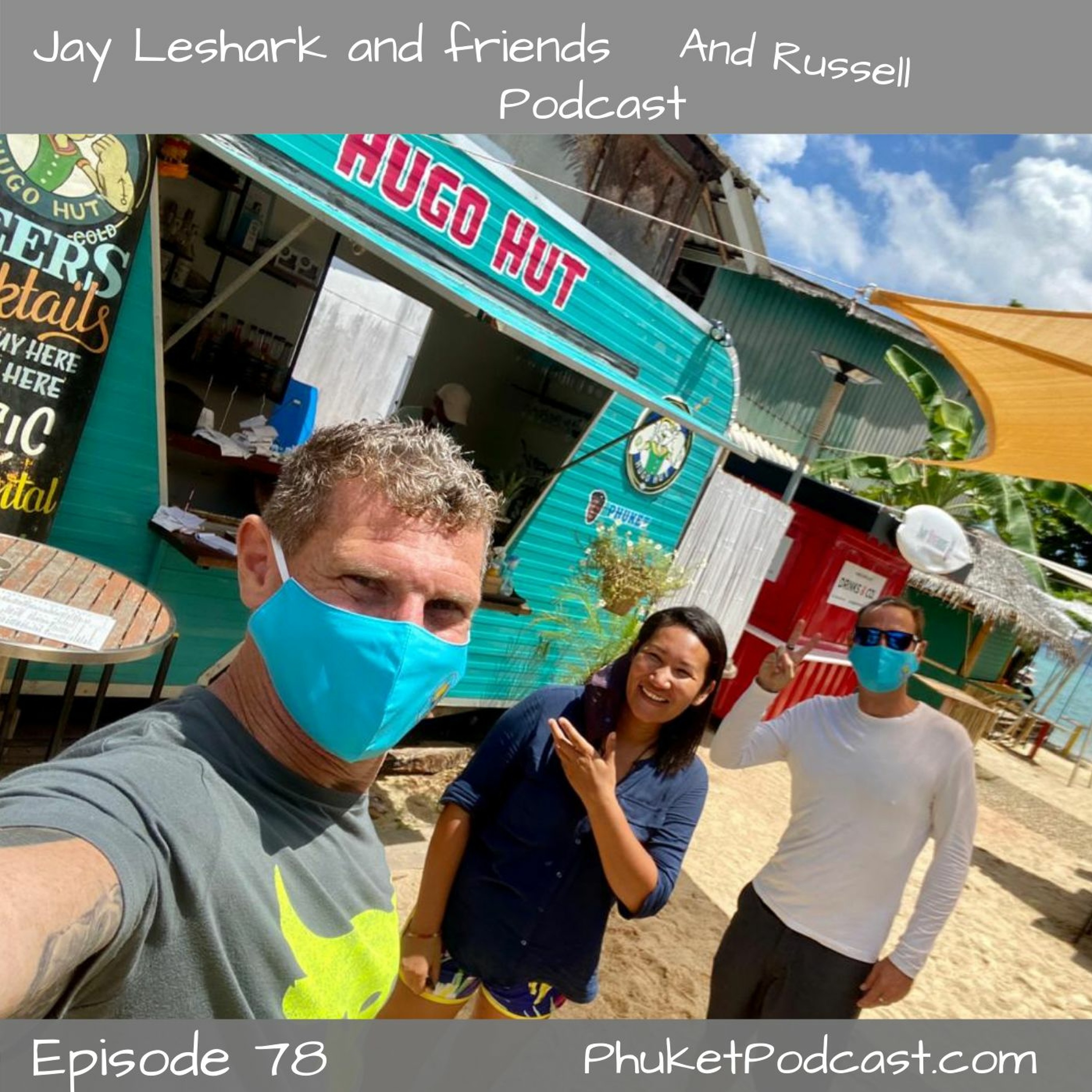 Jay leshark and friends, and Russell Podcast