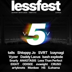 Less Fest 5