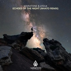 Echoes of the Night (Nhato Extended Remix)