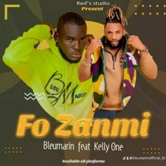 Kelly one-Fo zanmi feat Bleu Marin
