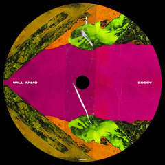 Will Armo - Bossy