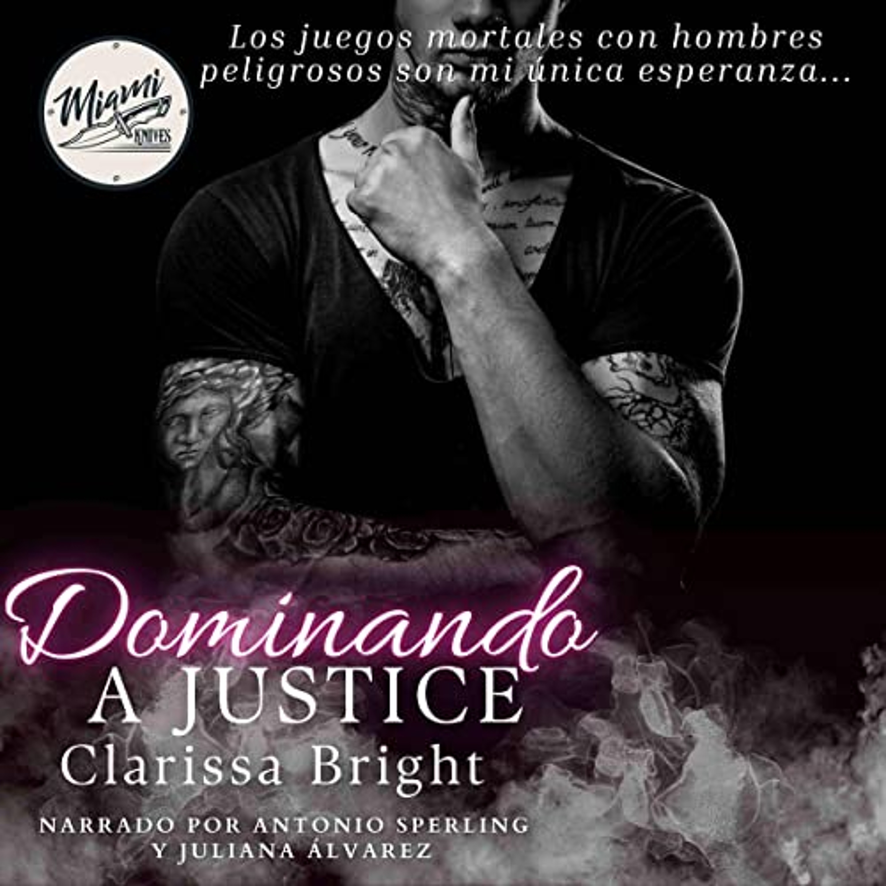 Dominando a Justice [Dominating Justice] (Audiolibro) | Prueba Gratis