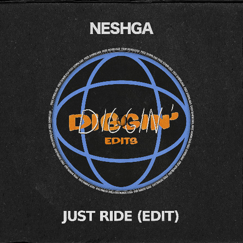 Neshga - Just Ride (Edit)