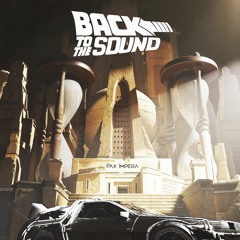 Back To The Sound [EDM Identity Premiere]