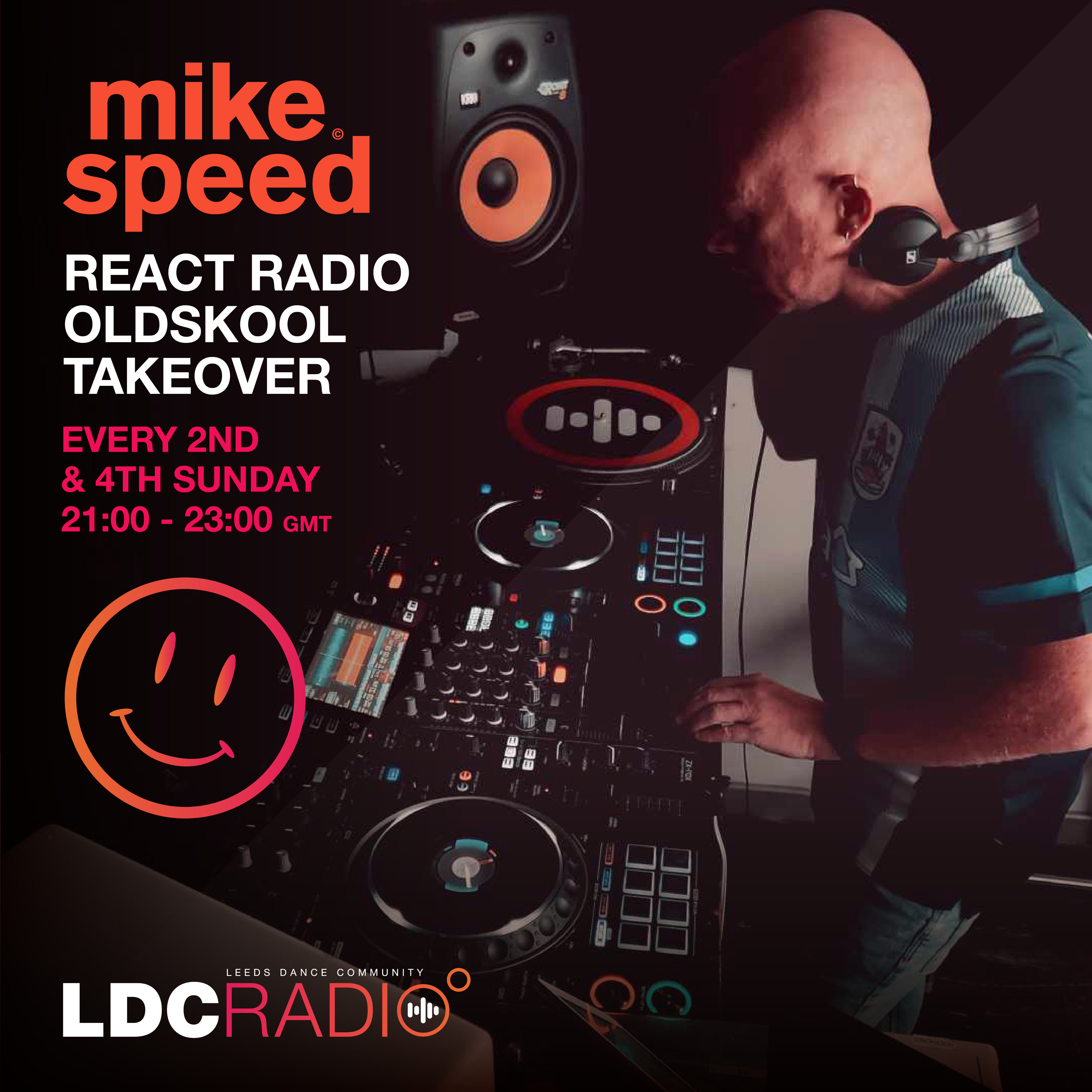 Mike Speed | LDC Radio 97.8FM | React Radio Oldskool Takeover | 291023 | 2100-2300 | Show 029