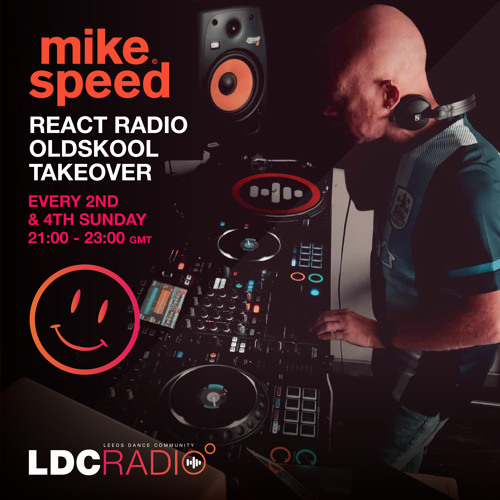 Mike Speed | LDC Radio 97.8FM | React Radio Oldskool Takeover | 261123 | Sunday 2100-2300 | Show 031