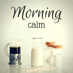 Good Morning – Coffee Time