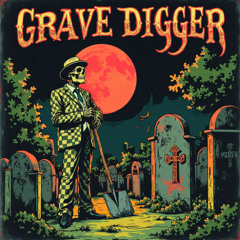 GraveDigger (Down Version)