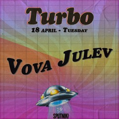 Turbo Groove at Sputnik - Vova Julev