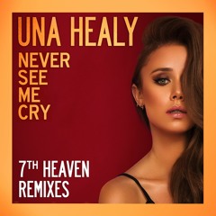 Never See Me Cry (7th Heaven Club Mix)