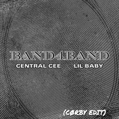 Lil Baby - BAND4BAND (CØRBY Edit)