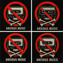 Anxious Music