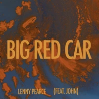BIG RED CAR - John & Lenny Pearce {Dance Remake} thumbnail