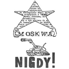 Moskwa - Nigdy!