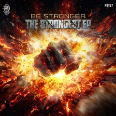 Be Stronger - Straight From The Underground