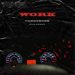 Work(Prod.FLOAT)