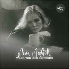 Nina Nesbitt - When You Lose Someone (Jue Remix) | FREE DOWNLOAD