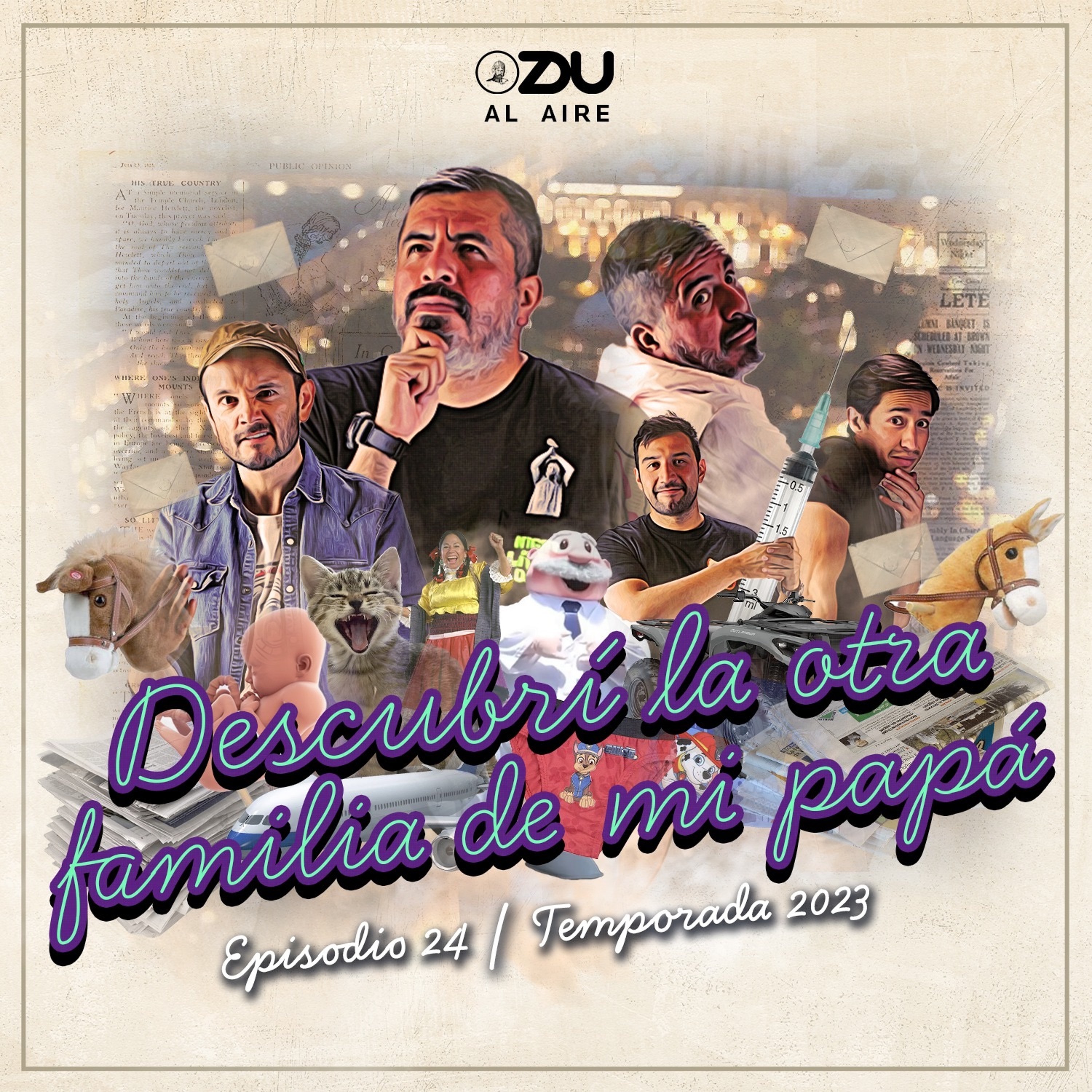 ZDU Al Aire 2023 24: Descubrí la otra familia de mi papá.