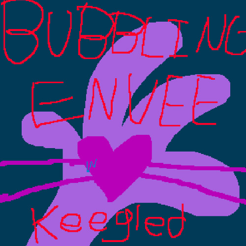 BUBBLING ENVEE (keegled)