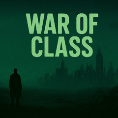 War of Class