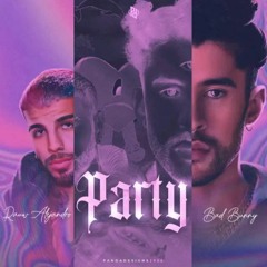 Bad Bunny Ft Rauw Alejandro - Party