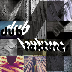 Dubtextures 4 (Deep/Dubby Techno) Studio Mix