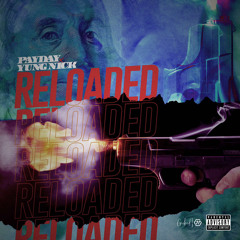 Reloaded Ft. Yung Nick (Prod. by Pablomcr_)