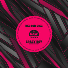 Hector Diez - So Sexyy (Original Mix)