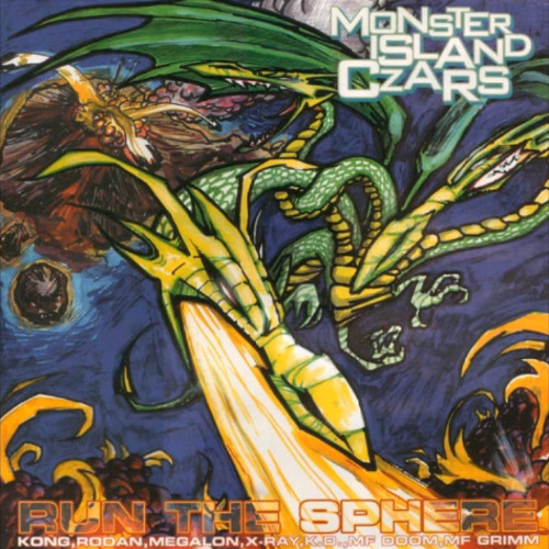 Monsta Island Czars - Run The Sphere
