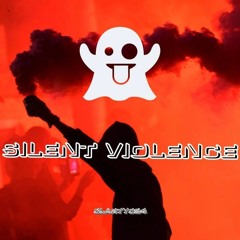 SILENT VIOLENCE (CLARTY024 OUT NOW)