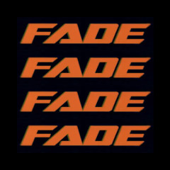 FADE (Bootycore)